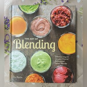 The Art of Blending Cookbook